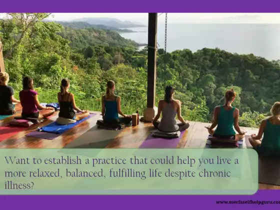 Introcduction to Meditation, Minfulness and Relaxation for Overcoming Chronic Illness