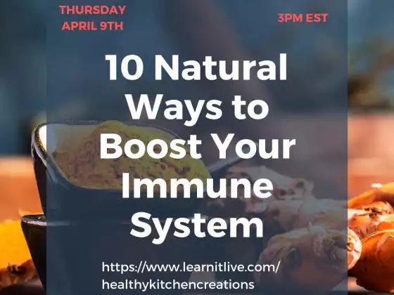10 Natural Ways to Boost Your Immune System