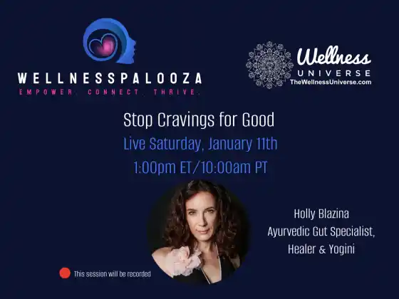 Wellnesspalooza 2025 홀리 블라지나와 함께 영원히 갈망을 멈추세요